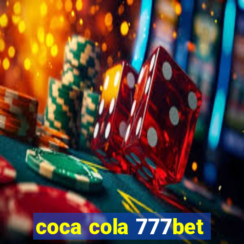 coca cola 777bet